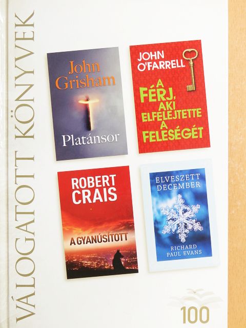 John Grisham - Platánsor/A férj, aki elfelejtette a feleségét/A gyanúsított/Elveszett december [antikvár]