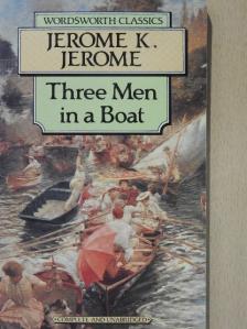 Jerome K. Jerome - Three Men in a Boat [antikvár]