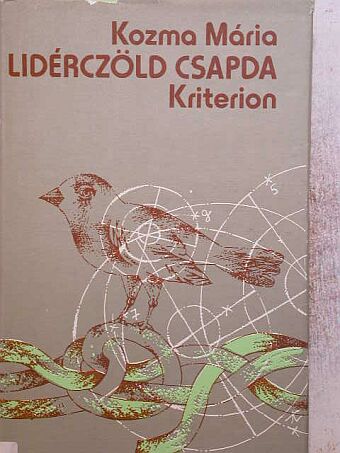 Kozma Mária - Lidérczöld csapda [antikvár]