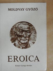 Moldvay Győző - Eroica [antikvár]
