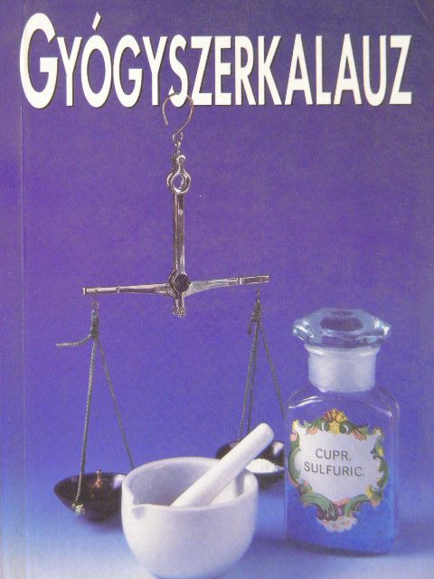 Gyógyszerkalauz [antikvár]