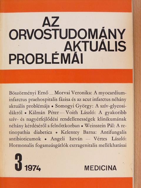 Angeli István - Az orvostudomány aktuális problémái 1974/3 [antikvár]