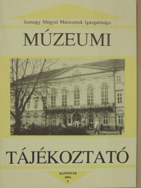 Ábrahám Levente - Múzeumi tájékoztató 1994/3. [antikvár]