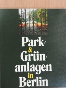 Fritz Steinwasser - Park- und Grünanlagen in Berlin [antikvár]