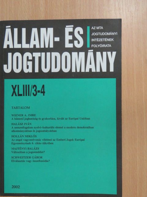 Halász Iván - Állam- és Jogtudomány 2002/3-4. [antikvár]