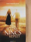 Honti Teresita Lolita - Az életre nincs képlet [antikvár]