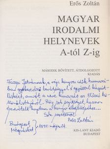 Erős Zoltán - Magyar irodalmi helynevek A-tól Z-ig (dedikált) [antikvár]