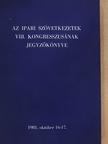 Az Ipari Szövetkezetek VIII. kongresszusának jegyzőkönyve [antikvár]