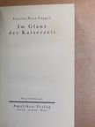 Fürstin Nora Fugger - Im Glanz der Kaiserzeit [antikvár]