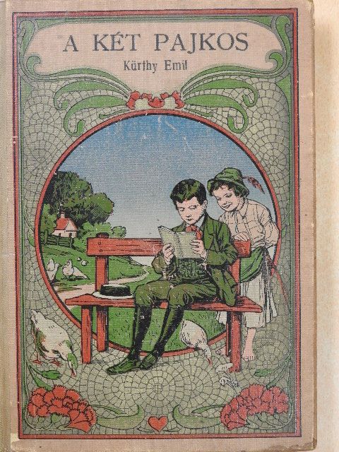 Kürthy Emil - A két pajkos [antikvár]