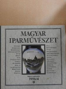 Deme Tamás - Magyar Iparművészet 1996/4. [antikvár]