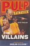 Penzler, Otto - Pulp Fiction - The Villains [antikvár]
