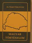Dr. Pataki Vidor - Magyar történelem [antikvár]