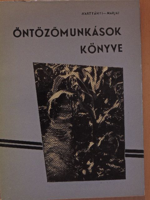 Dr. Marjai Gyula - Öntözőmunkások könyve [antikvár]