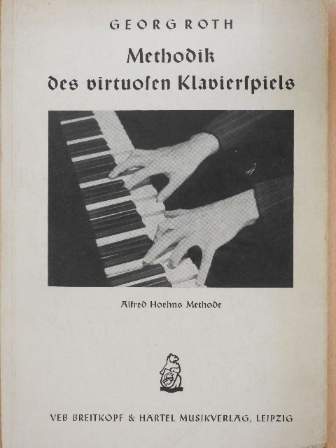 Methodik des virtuosen Klavierspiels [antikvár]