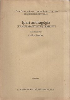Csiby Sándor - Ipari andragógia [antikvár]