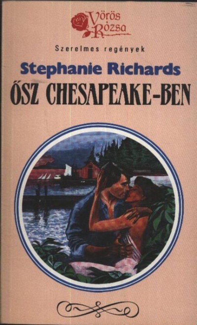 Richards, Stephanie - Ősz Chesapeake-ben [antikvár]