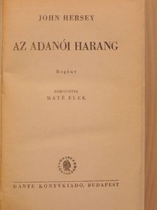 John Hersey - Az adanói harang [antikvár]
