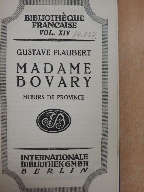 Gustave Flaubert - Madame Bovary [antikvár]