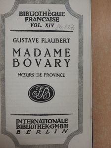 Gustave Flaubert - Madame Bovary [antikvár]