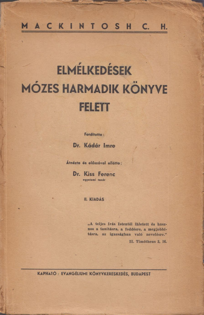 Mackintosh, C. H. - Elmélkedések Mózes harmadik könyve felett [antikvár]