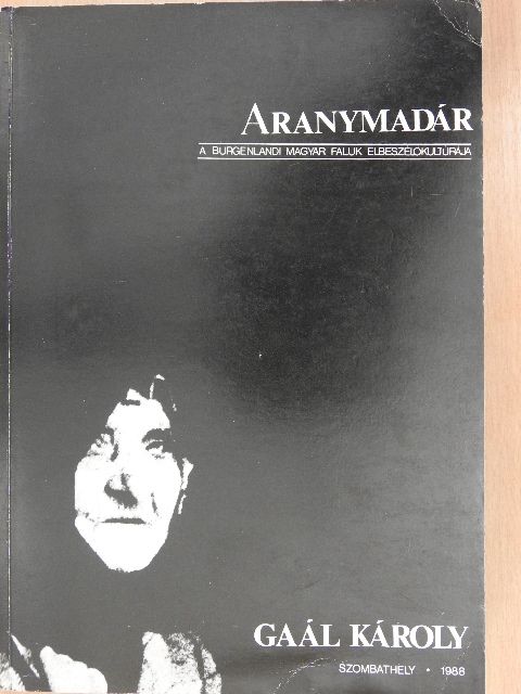 Gaál Károly - Aranymadár [antikvár]