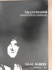 Gaál Károly - Aranymadár [antikvár]