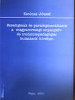 Zsolnai József - Paradigmák és paradigmaváltások a magyarországi anyanyelv- és irodalompedagógiai kutatások körében [antikvár]
