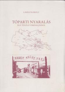 László Károly - Tóparti nyaralás [antikvár]