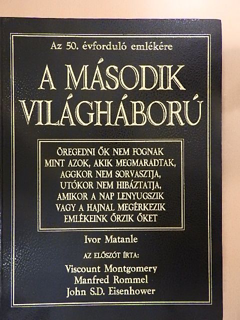 Ivor Matanle - A második világháború [antikvár]
