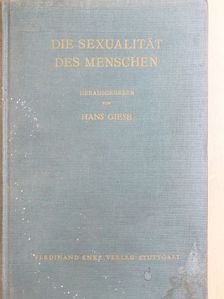 Dr. Gunter Schmidt - Die Sexualität des Menschen [antikvár]