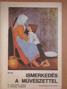 Antal Károly - Ismerkedés a művészettel [antikvár]