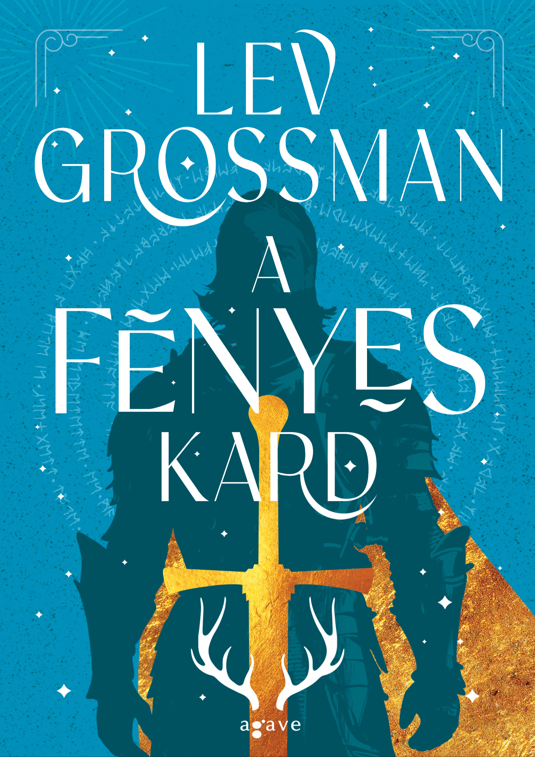 Lev Grossman - A fényes kard [eKönyv: epub, mobi]