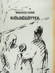 Bakacsi Ernő - Kiüldözöttek [antikvár]