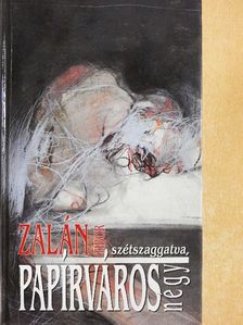 Zalán Tibor - Papírváros [antikvár]