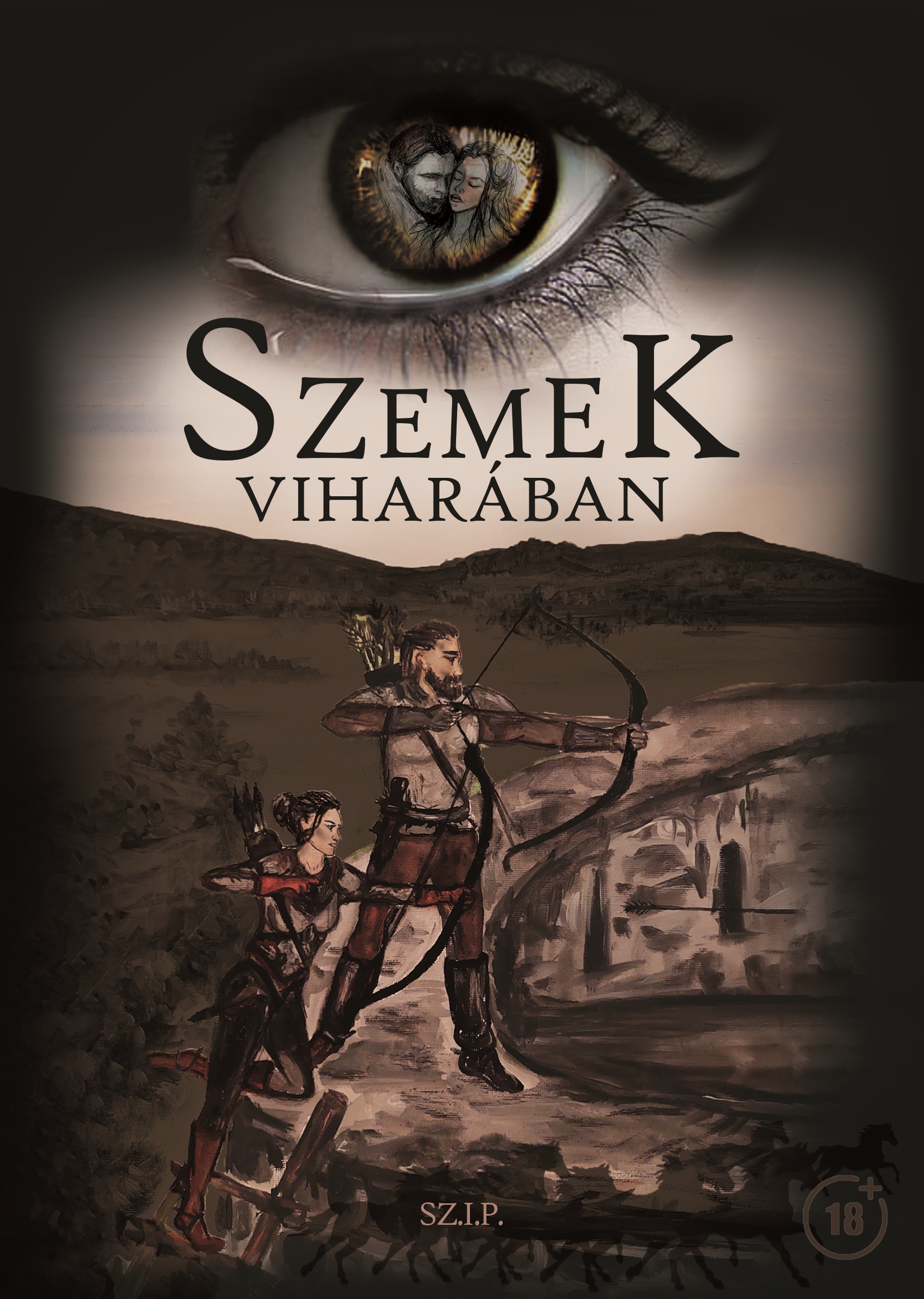Sz.I.P. - Szemek Viharában [eKönyv: epub, mobi]