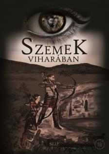 Sz.I.P. - Szemek Viharában [eKönyv: epub, mobi]
