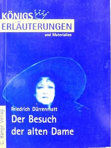 Bernd Matzkowski - Erläuterungen zu Friedrich Dürrenmatt Der Besuch der alten Dame [antikvár]