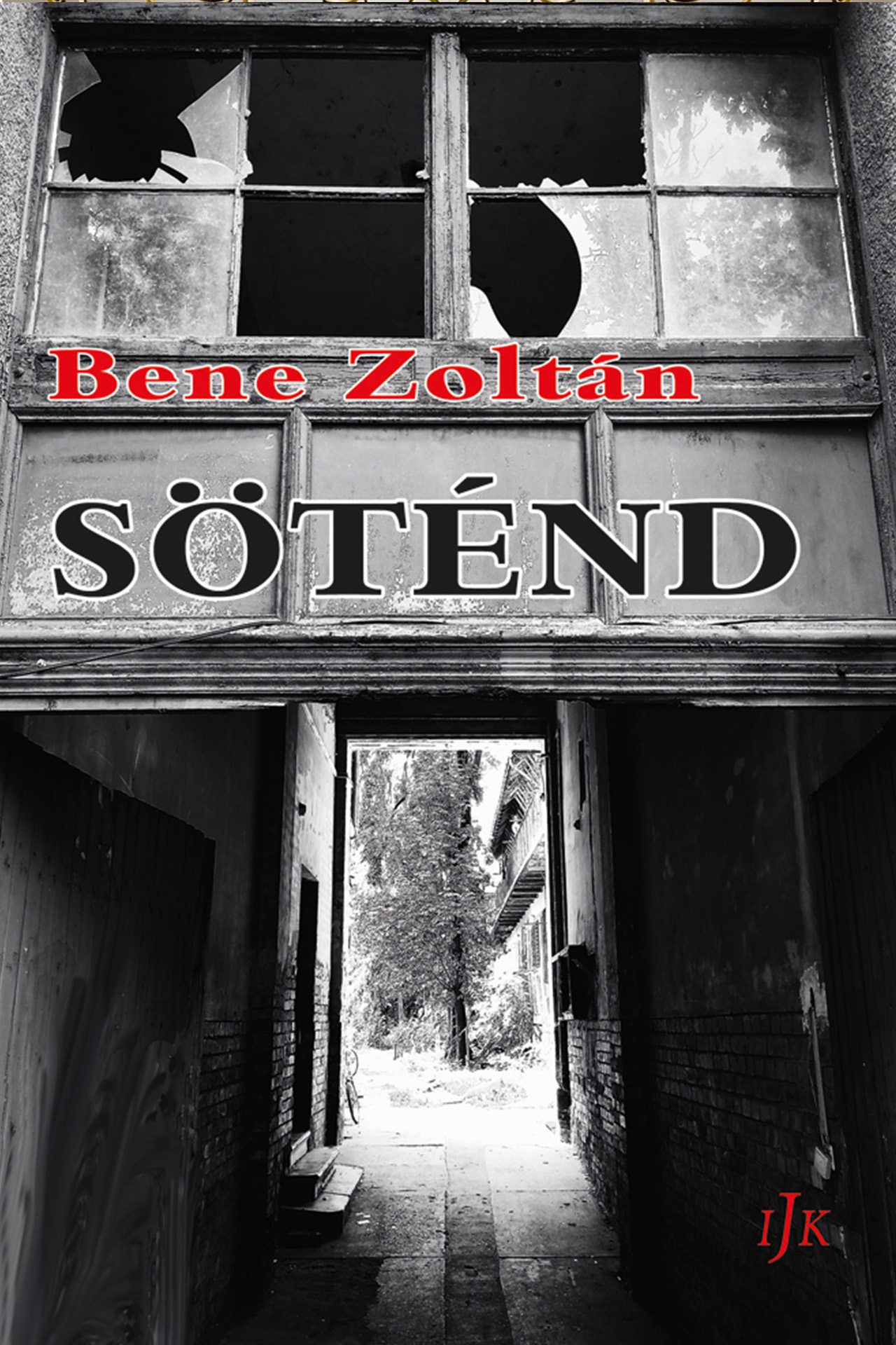 BENE ZOLTÁN - Söténd