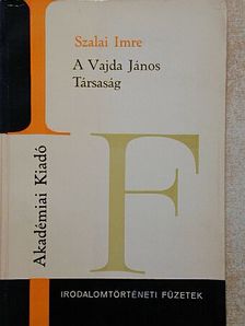 Szalai Imre - A Vajda János Társaság [antikvár]