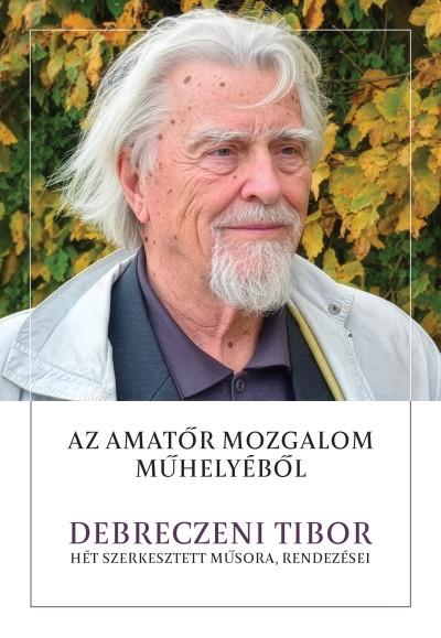 Torma Mária[szerk.] - Az amatőr mozgalom műhelyéből