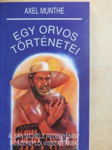 Axel Munthe - Egy orvos történetei [antikvár]