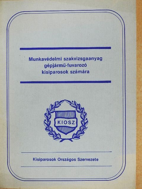 Lantos Géza - Munkavédelmi szakvizsgaanyag [antikvár]