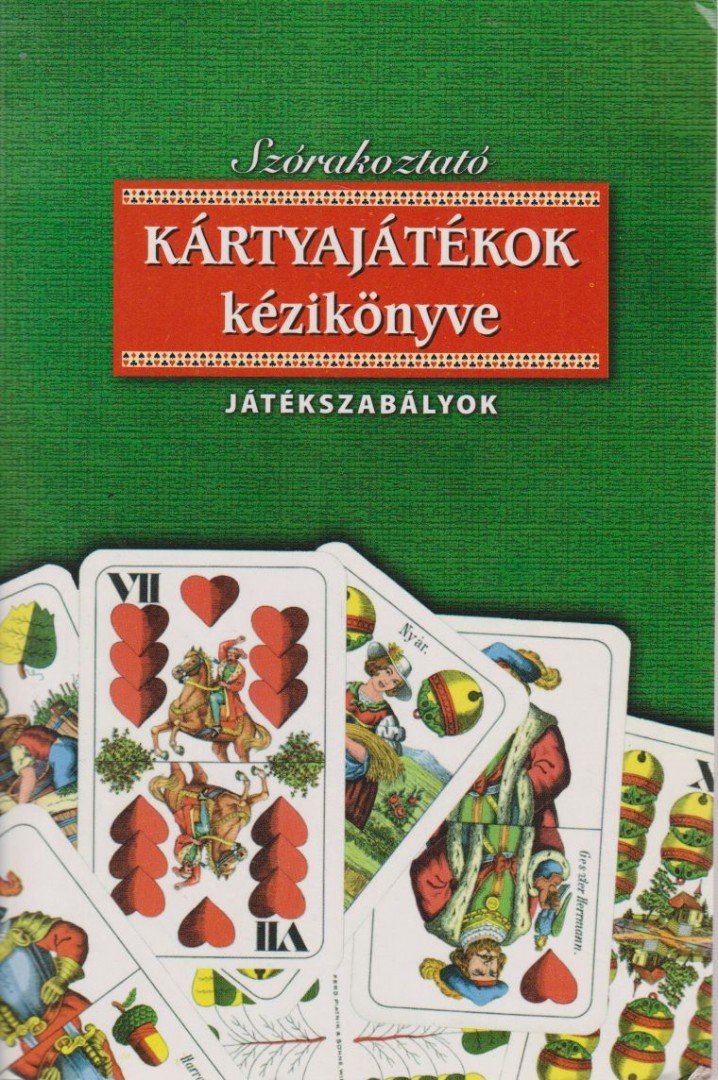 Vágó Csaba - Szórakoztató kártyajátékok kézikönyve [antikvár]