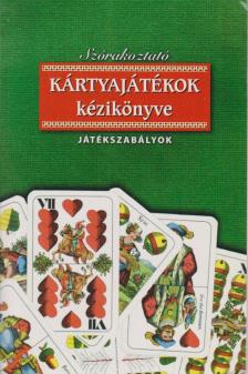 Vágó Csaba - Szórakoztató kártyajátékok kézikönyve [antikvár]