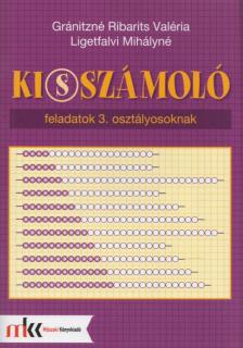 Gránitzné Ribarits Valéria, Ligetfalvi Mihályné - Ki(s)számoló [antikvár]