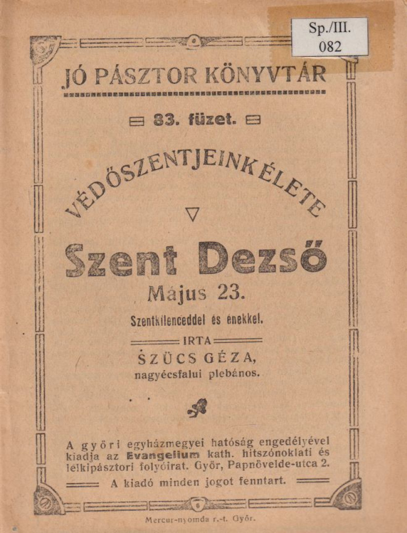 Szücs Géza - Szent Dezső [antikvár]
