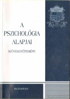 Keményné Pálffy Katalin - A pszichológia alapjai [antikvár]