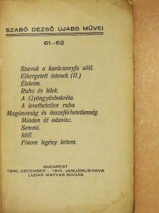 Szabó Dezső - Szabó Dezső ujabb művei 61-62. [antikvár]