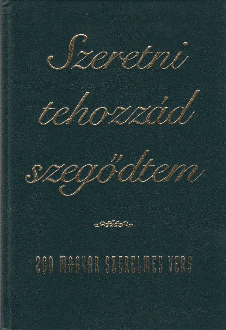 FARKAS ÁRPÁD - Szeretni tehozzád szegődtem [antikvár]